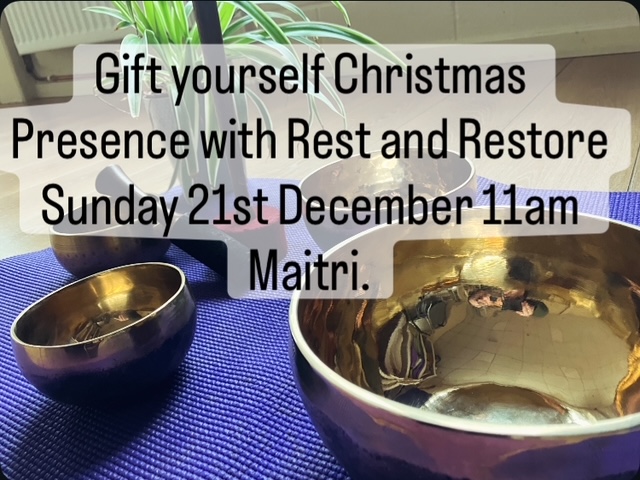 Maitri Studio, Belfast, Cathy O'Hagan, Christmas workshop, restorative yoga, yoga nidra, sound bath